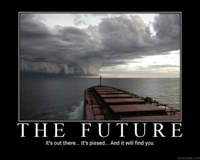 Motivational Posters / Demotivational Posters FAIL picture the future is pissed